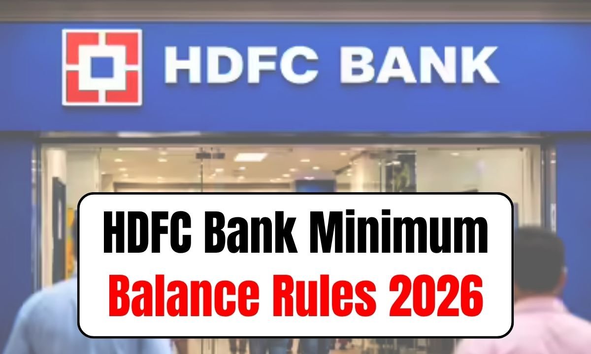 HDFC Bank Minimum Balance Rules 2026